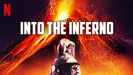 Into the Inferno