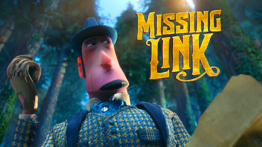 Best Feel Good Movies on Netflix - Missing Link