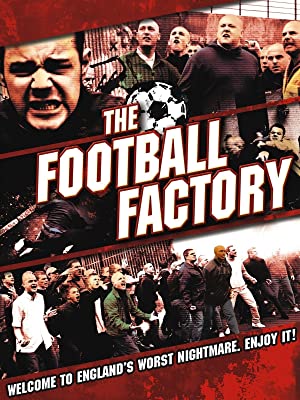 The Football Factory (2004)