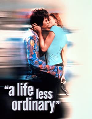 A Life Less Ordinary (1997)