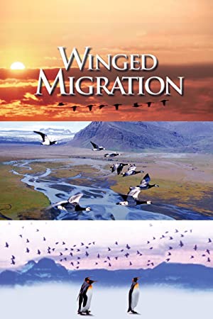 Winged Migration (2001)